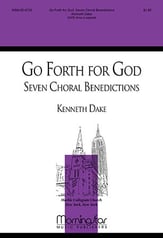 Go Forth For God: Seven Choral Benedictions SATB choral sheet music cover